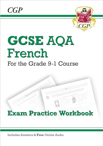 GCSE French AQA Exam Practice Workbook: includes Answers & Online Audio (For exams in 2024 and 2025) (CGP AQA GCSE French) von Coordination Group Publications Ltd (CGP)
